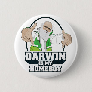 Badge Rond 5 Cm Darwin est mon Homeboy (polychrome)