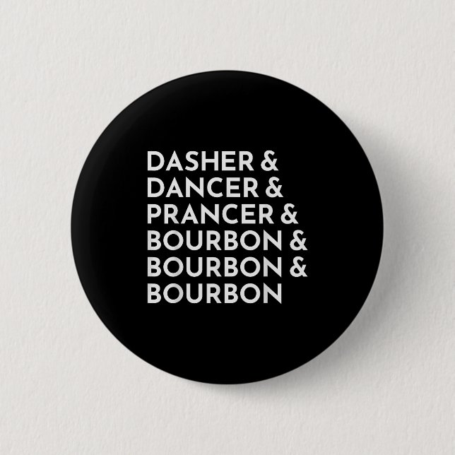 Badge Rond 5 Cm Dasher Dancer Prancer & Bourbon Noël Holi (Devant)