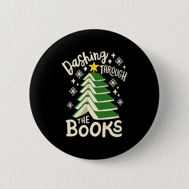 Badge Rond 5 Cm Dashing Through The Books Christmas Book Lovers Me (Devant)