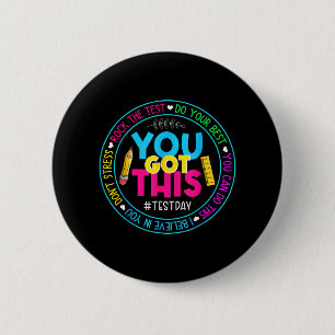 Badge Rond 5 Cm Day Rock The Test Teacher Test Day Vous Avez Obten