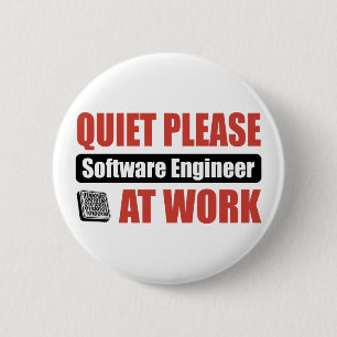 Badge Rond 5 Cm De tranquillité Software Engineer svp au travail