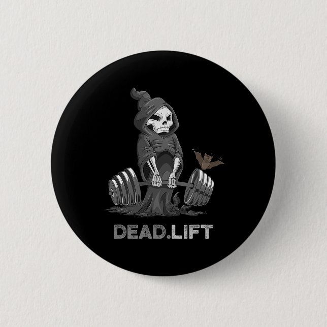 Badge Rond 5 Cm Deadlift Chemise Bodybuilder Powerlifting Funn (Devant)