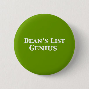 Badge Rond 5 Cm Dean's List Genius Gifts