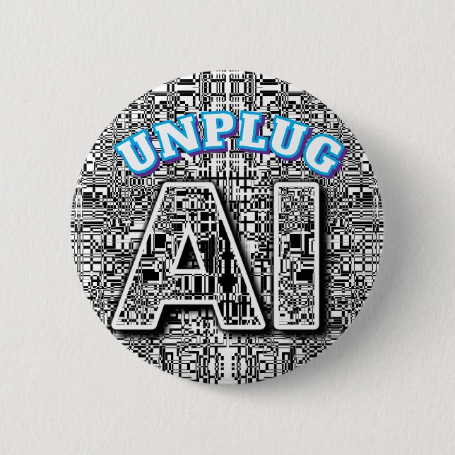 BADGE ROND 5 CM DÉBRANCHER L'IA (Devant)