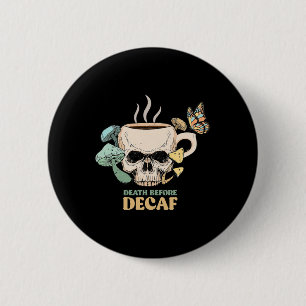 Badge Rond 5 Cm Décès Avant Squelette Squelette Squelette Hallowee