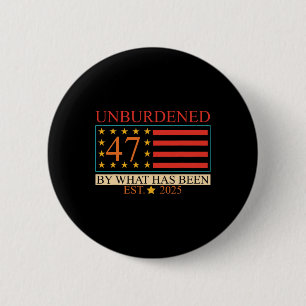 Badge Rond 5 Cm Déchargé 47 par ce qui a été établi en 2025 Trump