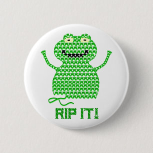 Badge Rond 5 Cm Déchirez-le ! Dirigez la grenouille de crochet