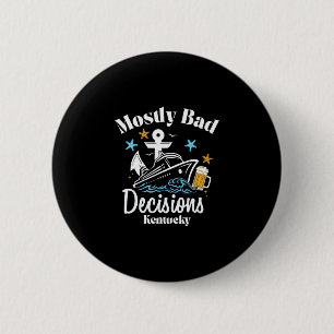 Badge Rond 5 Cm Décisions surtout D Kentucky Spring Break