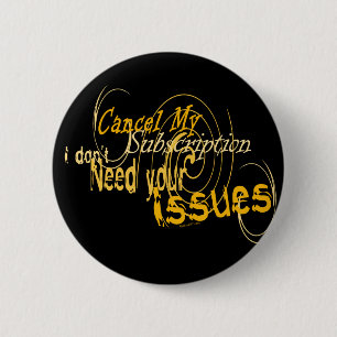 Badge Rond 5 Cm Décommandez le bouton d'abonnement