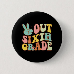 Badge Rond 5 Cm Déconnexion 6e année Super journée école 6e année