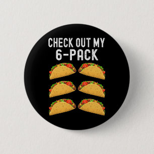 Badge Rond 5 Cm Découvrez Mes Six 6 Pack Taco Funny Cinco De Mayo 