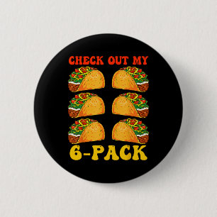 Badge Rond 5 Cm Découvrez Mon Pack Six Taco Super Cinco De Mayo Wi