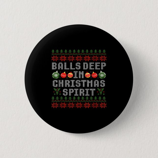 Badge Rond 5 Cm Deep In The Christmas Srit Couples Ugly Matching  (Devant)