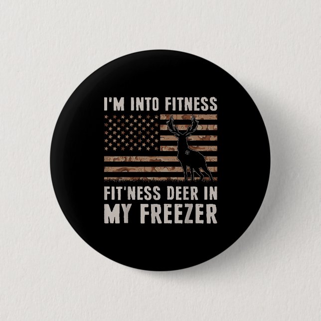 Badge Rond 5 Cm Deer Hunting I'm Into Fitness Fit'ness Deer In My  (Devant)
