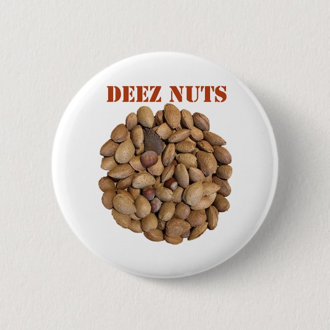 Badge Rond 5 Cm Deez Nuts (Devant)