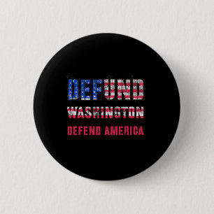 Badge Rond 5 Cm Défendre Washington Défendre La Réforme De L'Améri