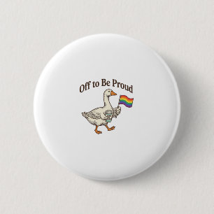 Badge Rond 5 Cm Défilé de la fierté de l'oie fière Design de T-shi