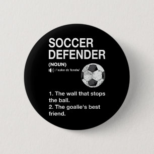 Badge Rond 5 Cm Définition de défenseur de football Joueur de foot