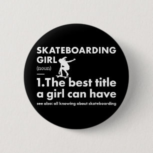 Badge Rond 5 Cm Définition de fille sportive Skateboard