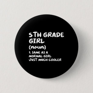 Badge Rond 5 Cm Définition de la 5e année Fun Retour à l'école