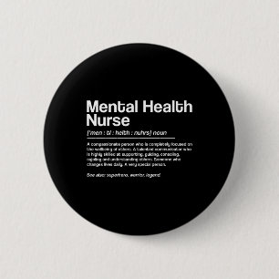 Badge Rond 5 Cm Définition de l'infirmière en santé mentale