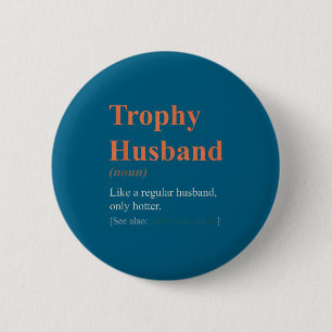 Badge Rond 5 Cm Définition de mari trophée drôle Définition drôle