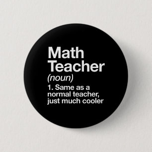 Badge Rond 5 Cm Définition de professeur de mathématiques drôle By