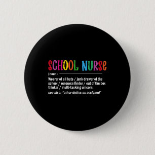 Badge Rond 5 Cm Définition d'infirmière scolaire Byck retour à l'é