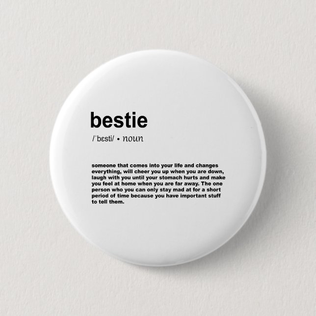 Badge Rond 5 Cm Définition du Bestie (Devant)