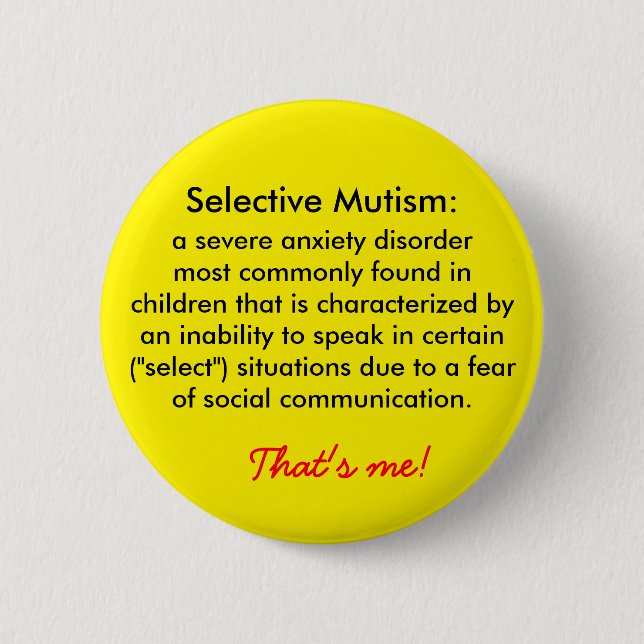 Badge Rond 5 Cm Définition du mutisme sélectif (Devant)