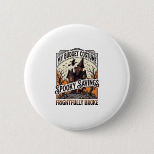 Badge Rond 5 Cm Déguisement drôle de sorcière cassée pour Hallowee