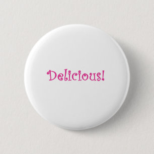 Badge Rond 5 Cm Délicieux