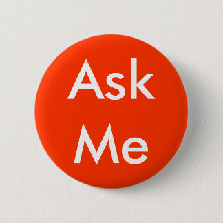 Badge Rond 5 Cm Demandez-moi de boutonner 4 les affaires, mariage,