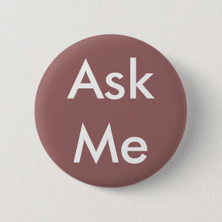 Badge Rond 5 Cm Demandez-moi de boutonner 4 les affaires, mariage,