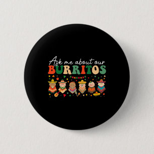 Badge Rond 5 Cm Demandez-Moi Nos Burritos Nicu Landd Mother Par