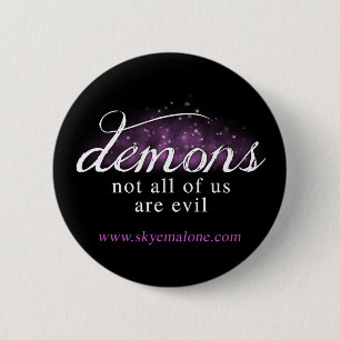 Badge Rond 5 Cm Démons : Pas tous les nous sont mauvais - bouton