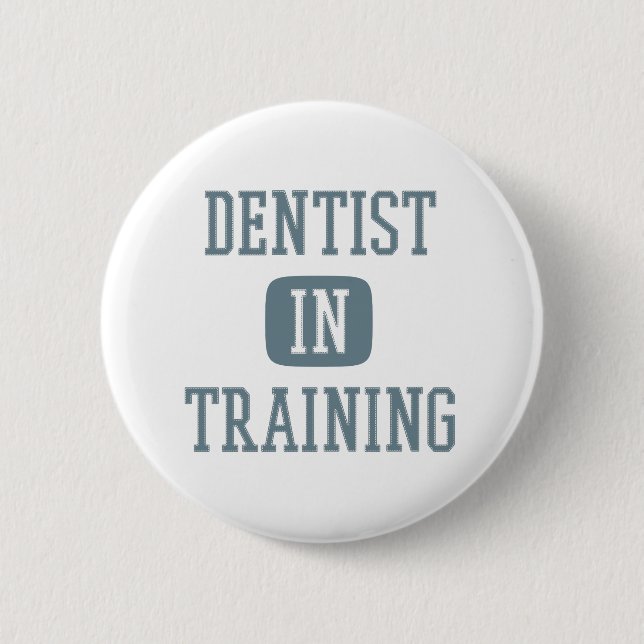 Badge Rond 5 Cm Dentist in Training Future Dentist Dental Student (Devant)