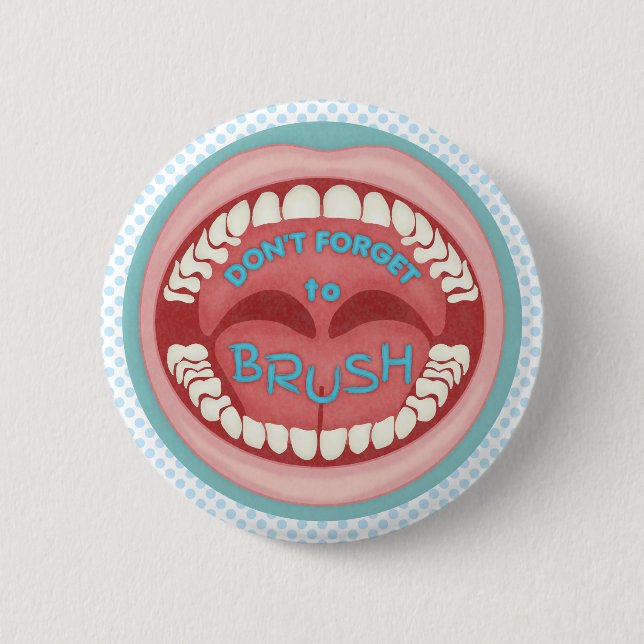Badge Rond 5 Cm Dentiste Brûlez vos dents Mouth Dentaire (Devant)