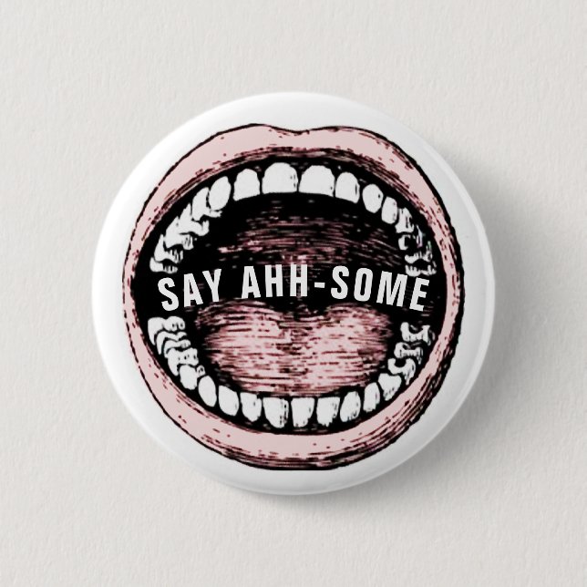 Badge Rond 5 Cm Dentiste Funny (Devant)