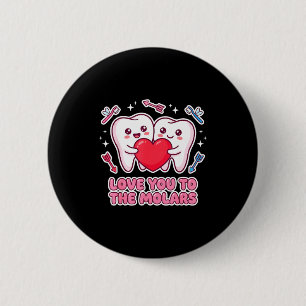 Badge Rond 5 Cm Dentiste Mignon Saint-Valentin Amour À La Dent Les