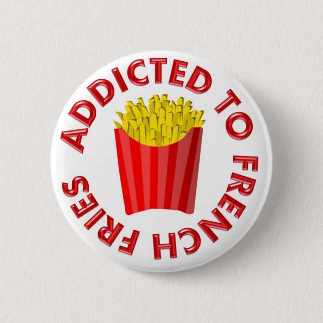 Badge Rond 5 Cm Dépendant aux pommes frites (Devant)