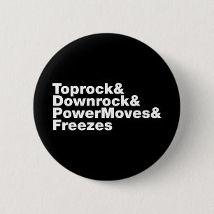 Badge Rond 5 Cm Déplacements de rupture (Breakdance)