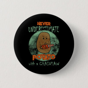 Badge Rond 5 Cm Déplaisant Angry Potato Chainsaw Horreur Movie Ama