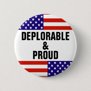 BADGE ROND 5 CM DÉPLORABLE ET FIER