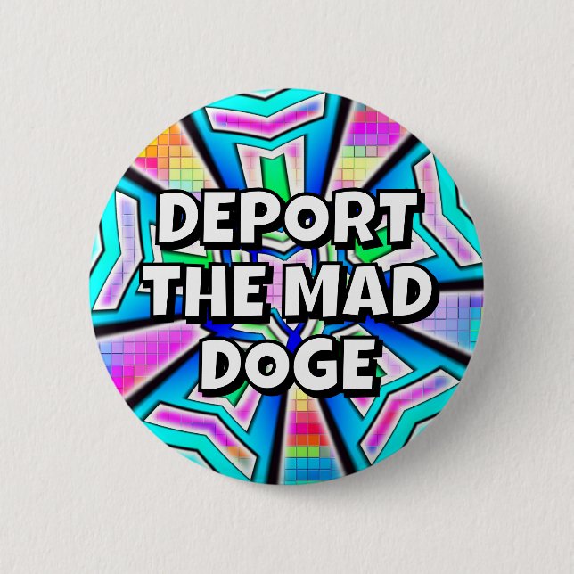 Badge Rond 5 Cm DÉPORTER LA DOGE MAD (vous pouvez modifier les mot (Devant)