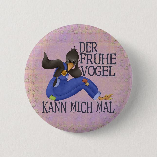 Badge Rond 5 Cm Der Frühe Vogel (Devant)