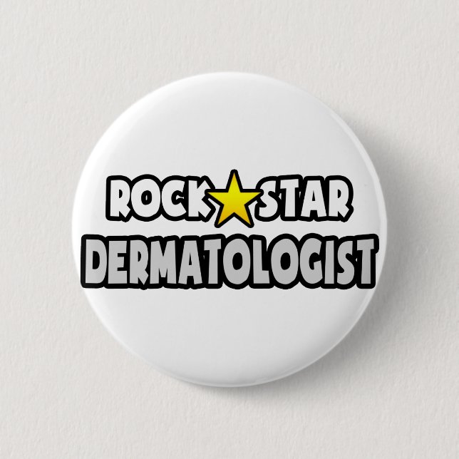 Badge Rond 5 Cm Dermatologue Rock Star (Devant)