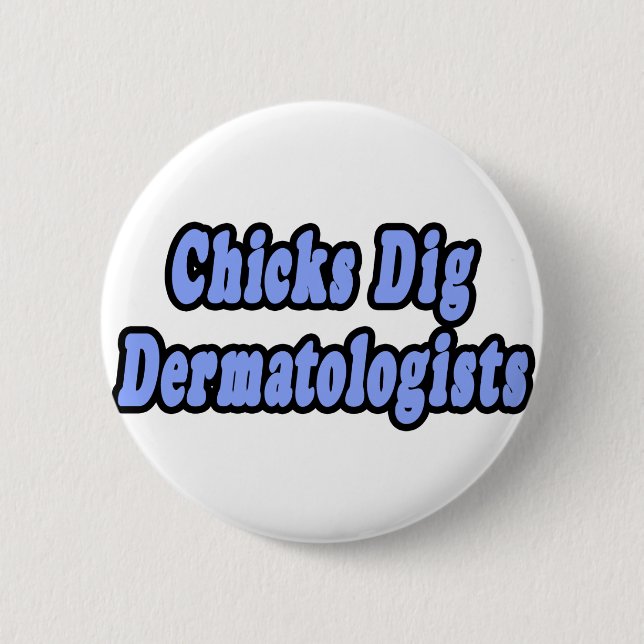 Badge Rond 5 Cm Dermatologues de pousses creuses (Devant)