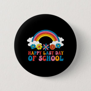 Badge Rond 5 Cm Dernier Jour D'école Enfants Enseignant Étudiant R
