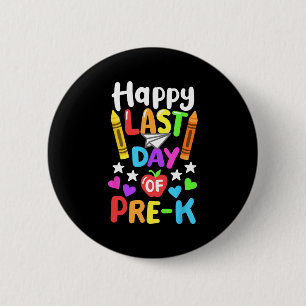 Badge Rond 5 Cm Dernier jour d'école pré-maternelle Cl de 2024 Tou